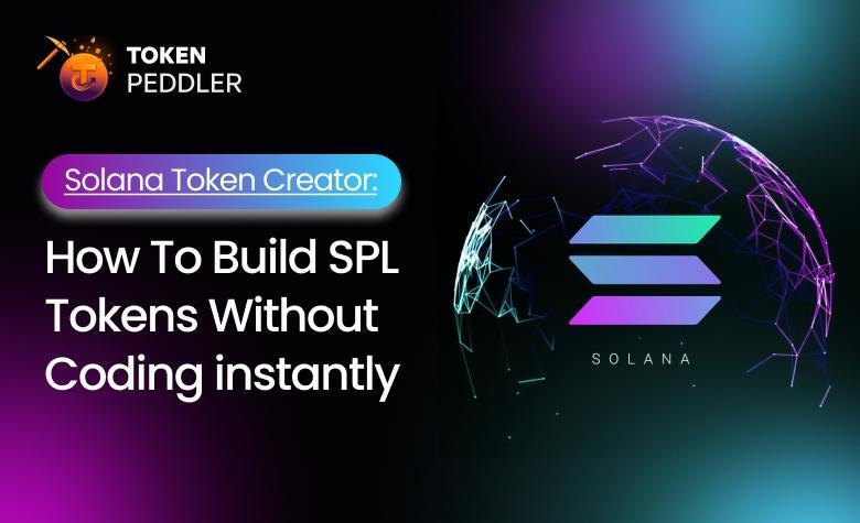 Solana Token Creator- Token Peddler